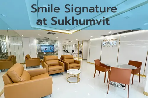 Smile Signature at sukhumvit